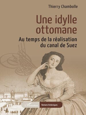 cover image of Une idylle ottomane